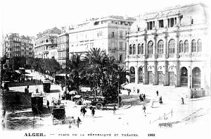 ALGER - PLACE DE LA REPUBLIQUE ET THEATRE - 1902